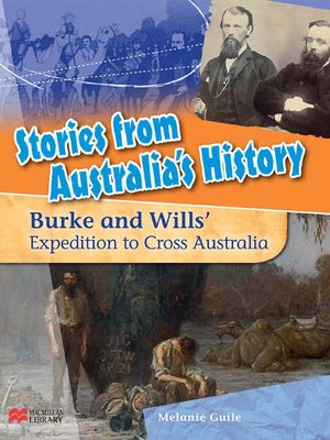 cover image of Burke and Wills' Expedition to Cross Australia